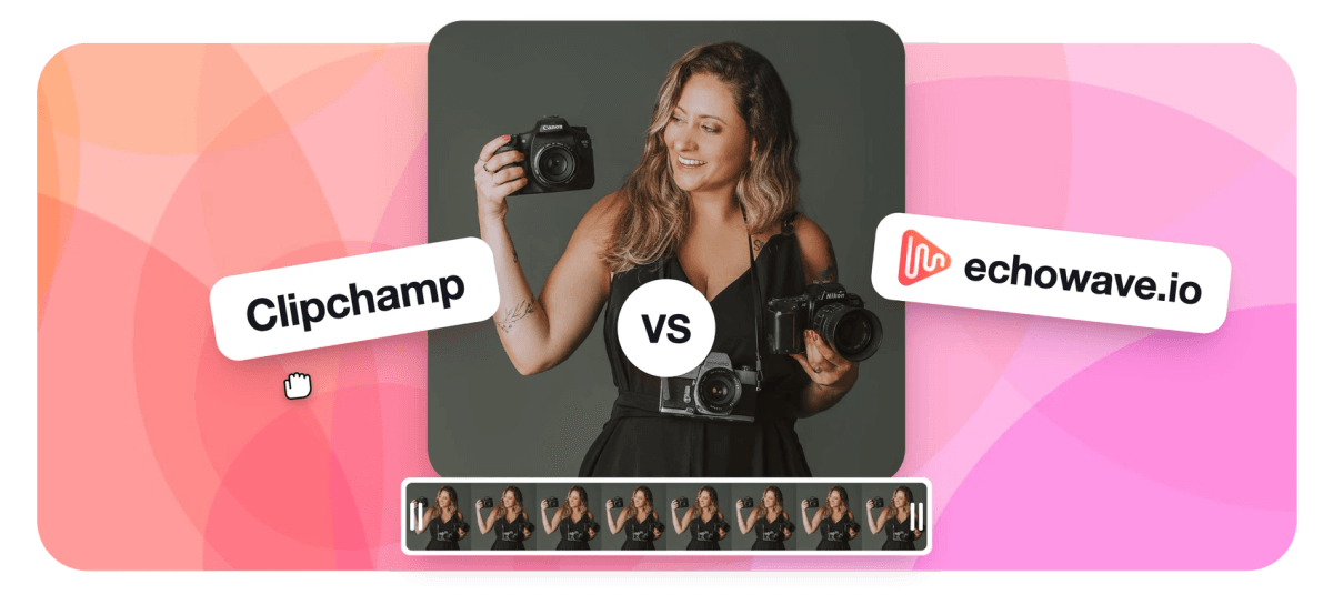 Hero - Clipchamp vs EchoWave, a free online video editor